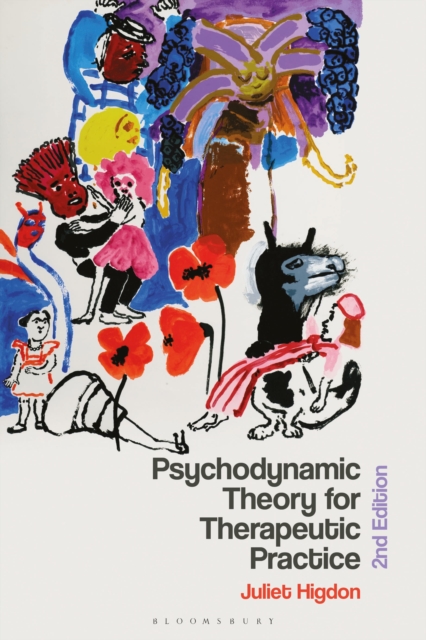 Psychodynamic Theory for Therapeutic Practice, Paperback / softback Book