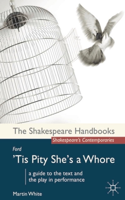 Ford: 'Tis Pity She's a Whore, Paperback / softback Book