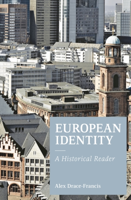 European Identity : A Historical Reader, Hardback Book