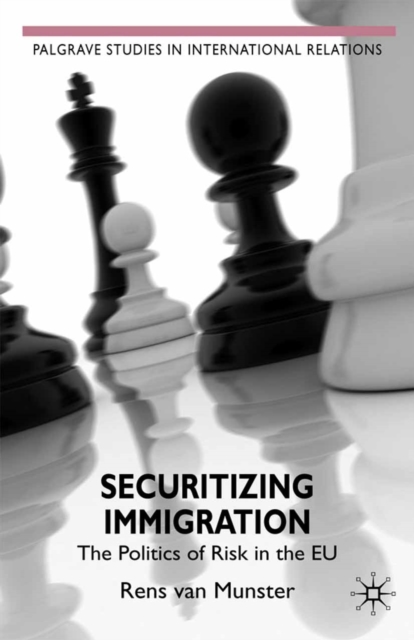 Securitizing Immigration : The Politics of Risk in the EU, PDF eBook