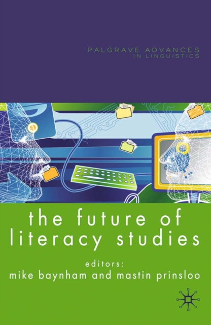 The Future of Literacy Studies, PDF eBook