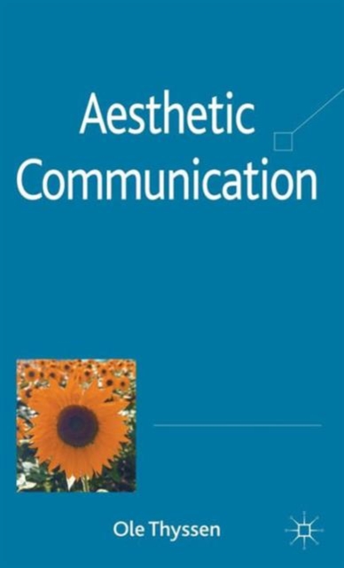 Aesthetic Communication, Hardback Book