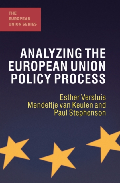 Analyzing the European Union Policy Process, Hardback Book