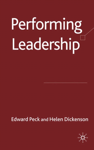 Performing Leadership, PDF eBook