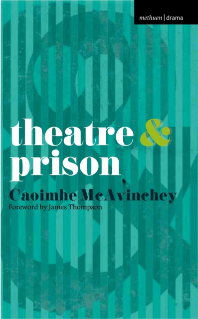 Theatre and Prison, Paperback / softback Book