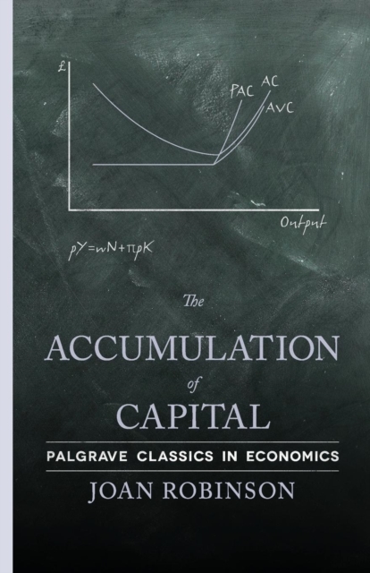 The Accumulation of Capital, Paperback / softback Book