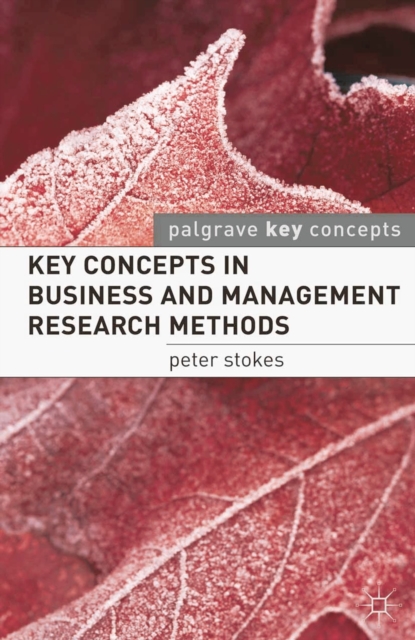 Key Concepts in Business and Management Research Methods, Paperback / softback Book