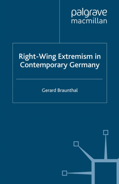 Right-Wing Extremism in Contemporary Germany, PDF eBook