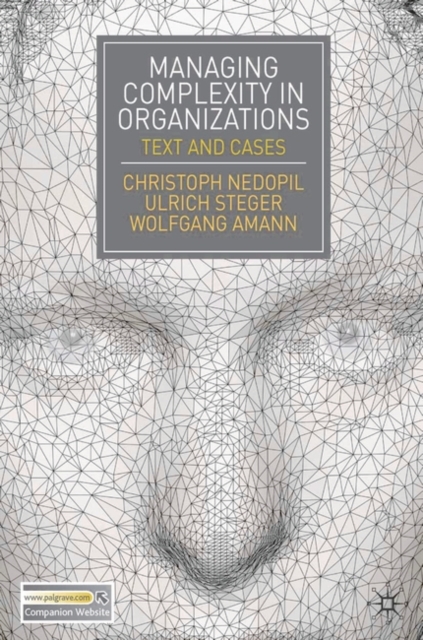 Managing Complexity in Organizations : Text and Cases, Paperback / softback Book