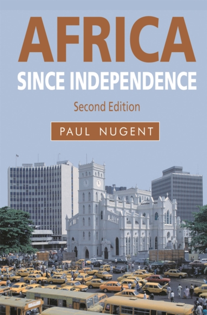 Africa since Independence, Paperback / softback Book