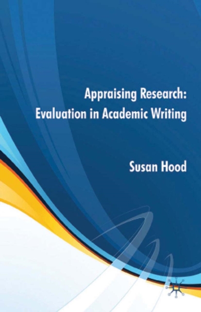 Appraising Research: Evaluation in Academic Writing, PDF eBook