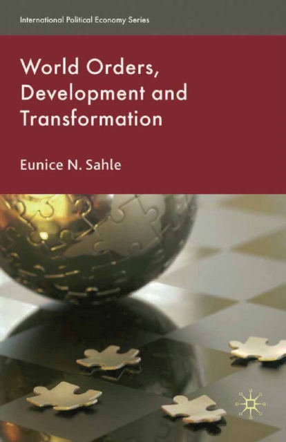 World Orders, Development and Transformation, PDF eBook