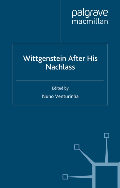 Wittgenstein After His Nachlass, PDF eBook