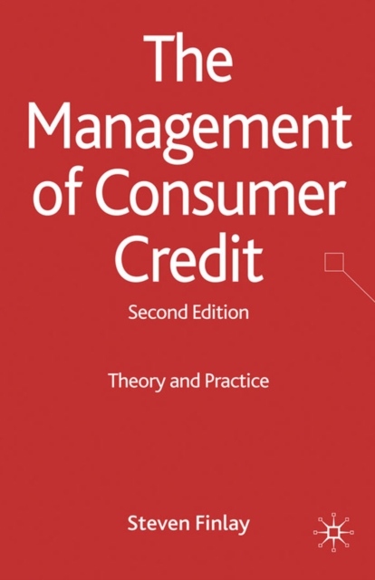 The Management of Consumer Credit : Theory and Practice, PDF eBook