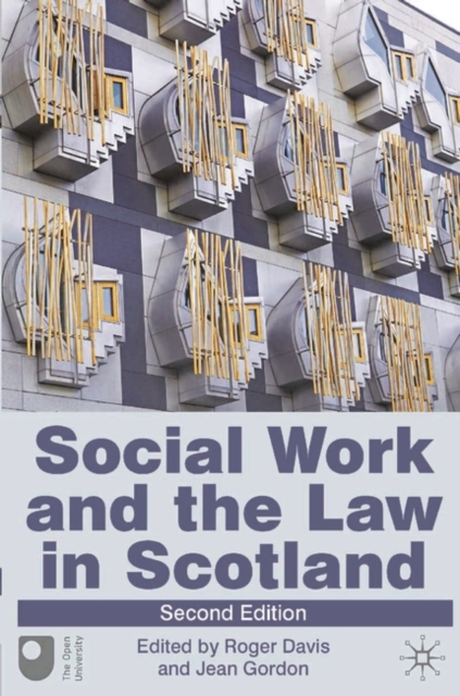 Social Work and the Law in Scotland, Paperback / softback Book