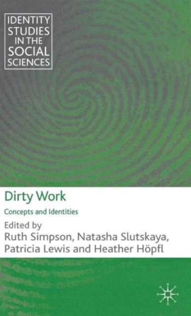 Dirty Work : Concepts and Identities, Hardback Book