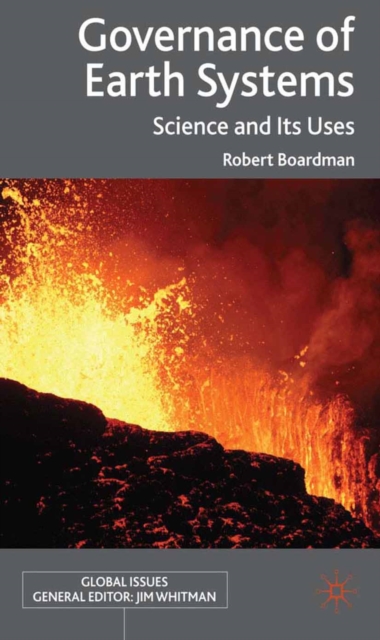 Governance of Earth Systems : Science and Its Uses, PDF eBook
