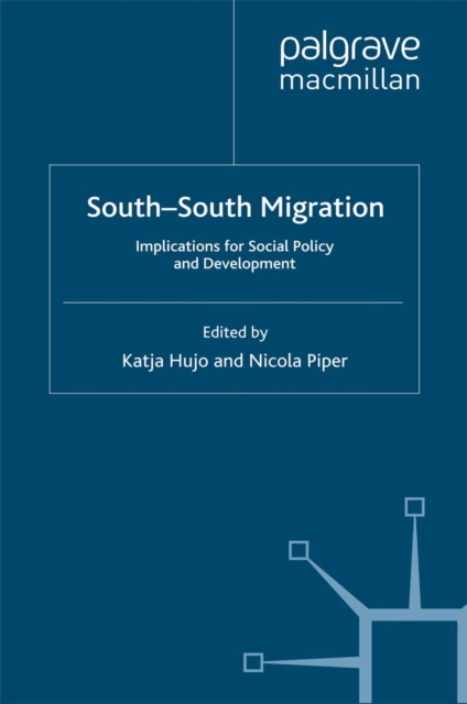 South-South Migration : Implications for Social Policy and Development, PDF eBook