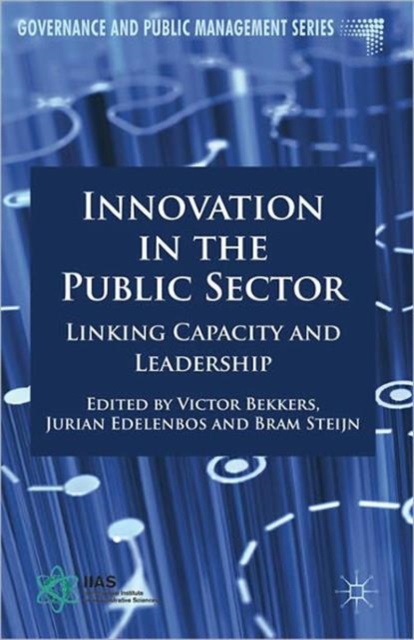Innovation in the Public Sector : Linking Capacity and Leadership, Hardback Book