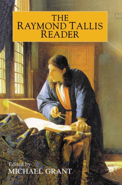 The Raymond Tallis Reader, PDF eBook