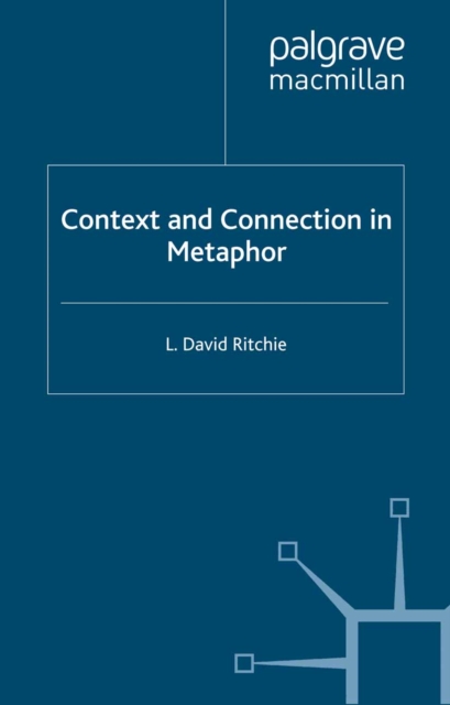 Context and Connection in Metaphor, PDF eBook