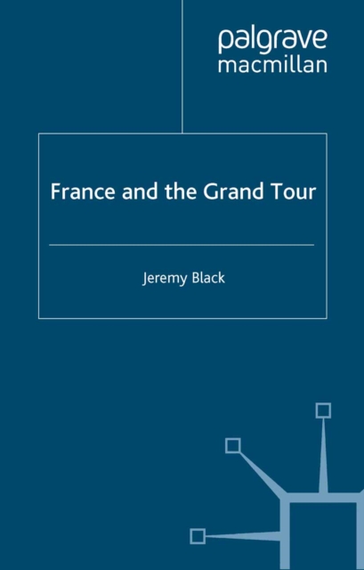 France and the Grand Tour, PDF eBook