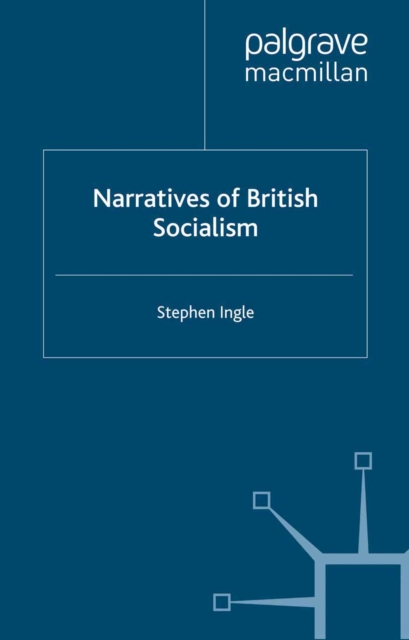 Narratives of British Socialism, PDF eBook