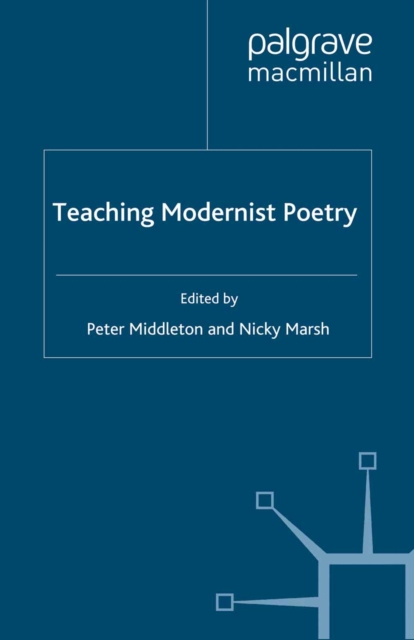 Teaching Modernist Poetry, PDF eBook