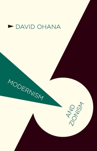 Modernism and Zionism, Paperback / softback Book