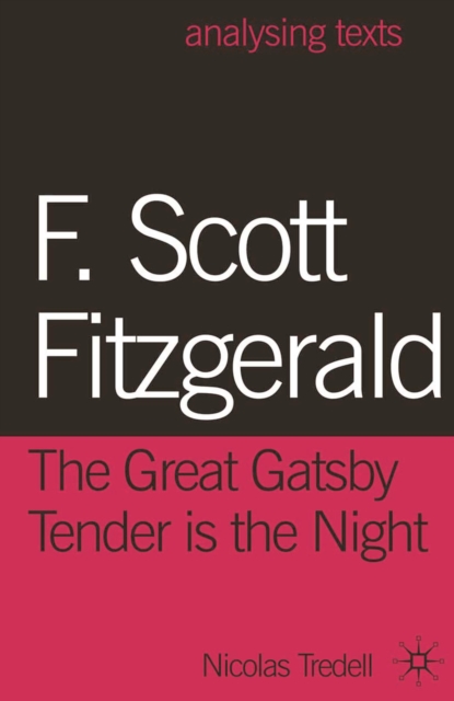 F. Scott Fitzgerald: The Great Gatsby/Tender is the Night, Hardback Book