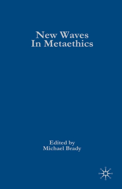 New Waves in Metaethics, PDF eBook