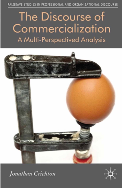 The Discourse of Commercialization : A Multi-Perspectived Analysis, PDF eBook