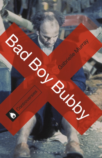 Bad Boy Bubby, Paperback / softback Book
