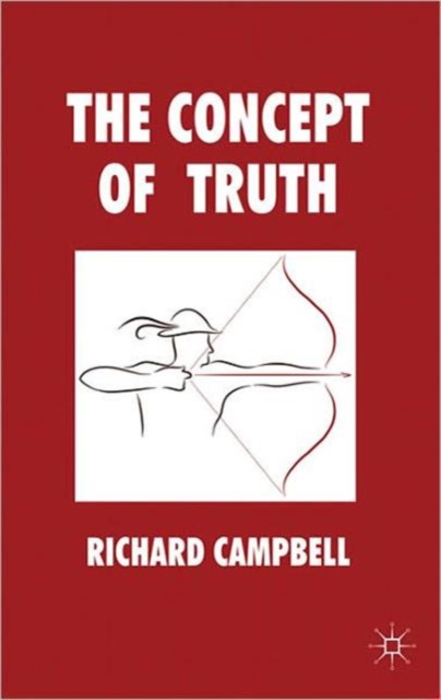 The Concept of Truth, Hardback Book