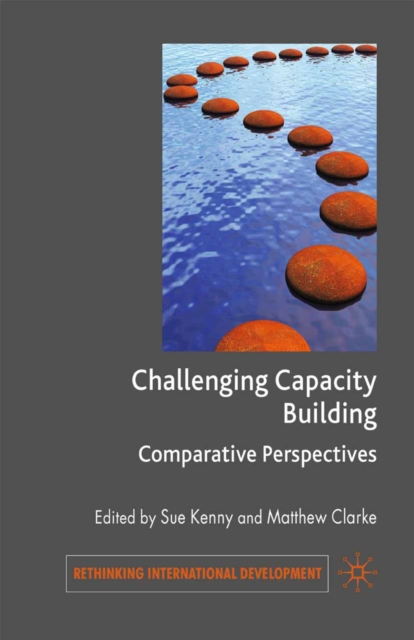 Challenging Capacity Building : Comparative Perspectives, PDF eBook