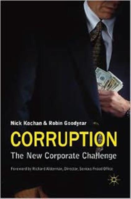 Corruption : The New Corporate Challenge, Hardback Book