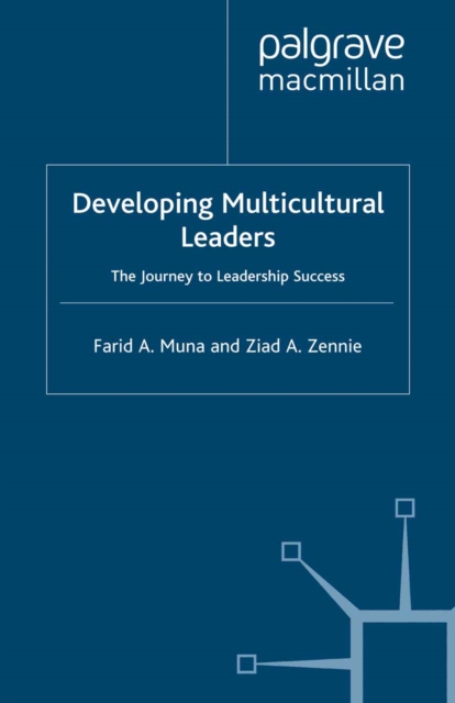 Developing Multicultural Leaders : The Journey to Leadership Success, PDF eBook