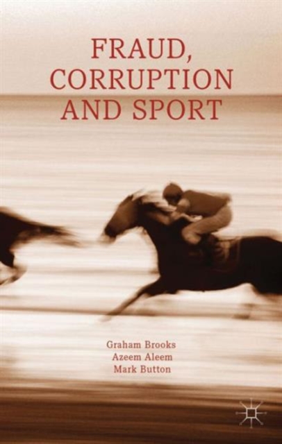 Fraud, Corruption and Sport, Hardback Book