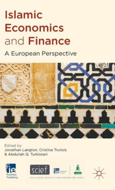 Islamic Economics and Finance : A European Perspective, Hardback Book