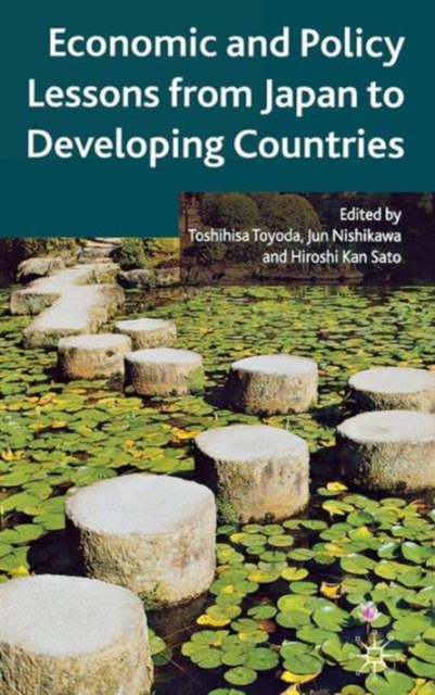 Economic and Policy Lessons from Japan to Developing Countries, Hardback Book