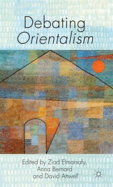 Debating Orientalism, Hardback Book