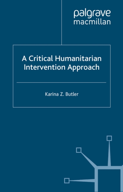 A Critical Humanitarian Intervention Approach, PDF eBook