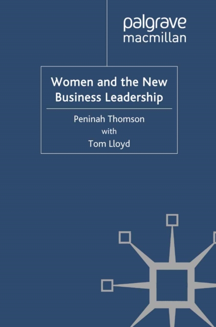 Women and the New Business Leadership, PDF eBook
