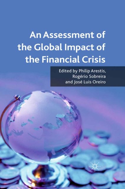 An Assessment of the Global Impact of the Financial Crisis, PDF eBook