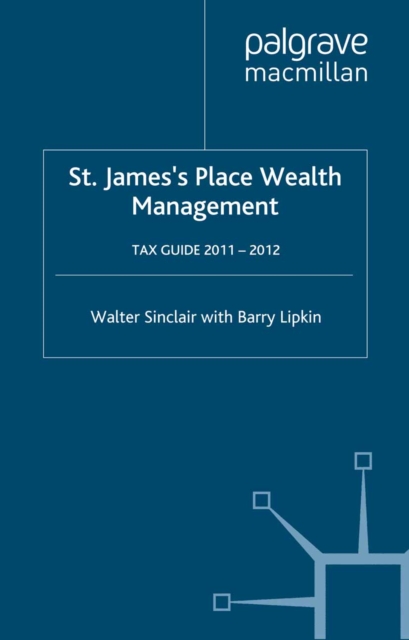 St. James's Place Tax Guide 2011-2012, PDF eBook