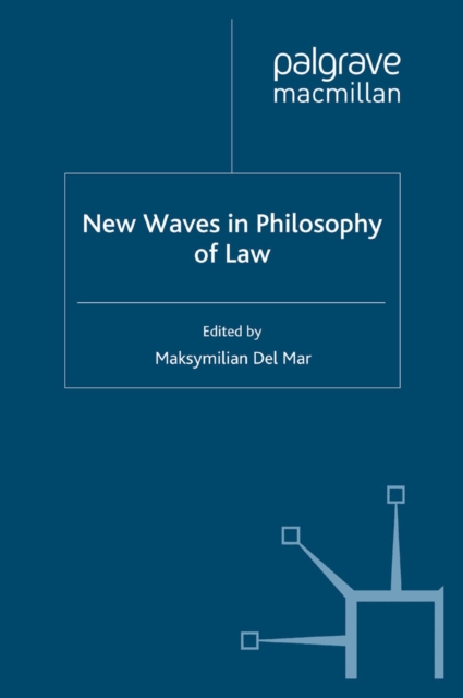 New Waves in Philosophy of Law, PDF eBook