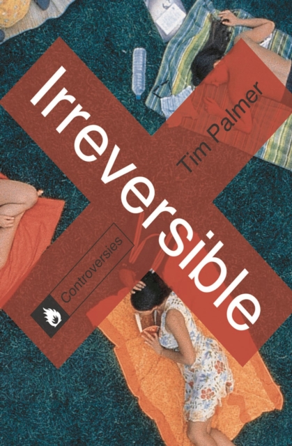 Irreversible, Paperback / softback Book
