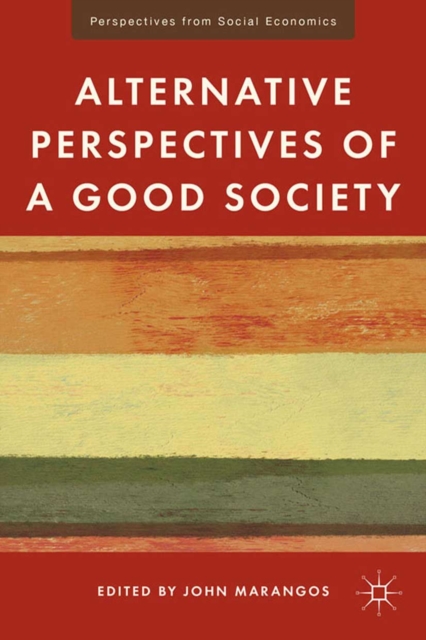 Alternative Perspectives of a Good Society, PDF eBook