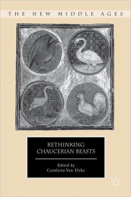 Rethinking Chaucerian Beasts, Hardback Book