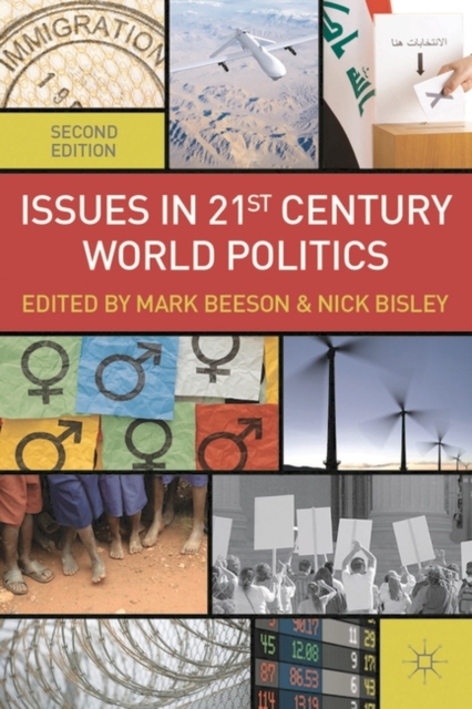 Issues in 21st Century World Politics, Hardback Book